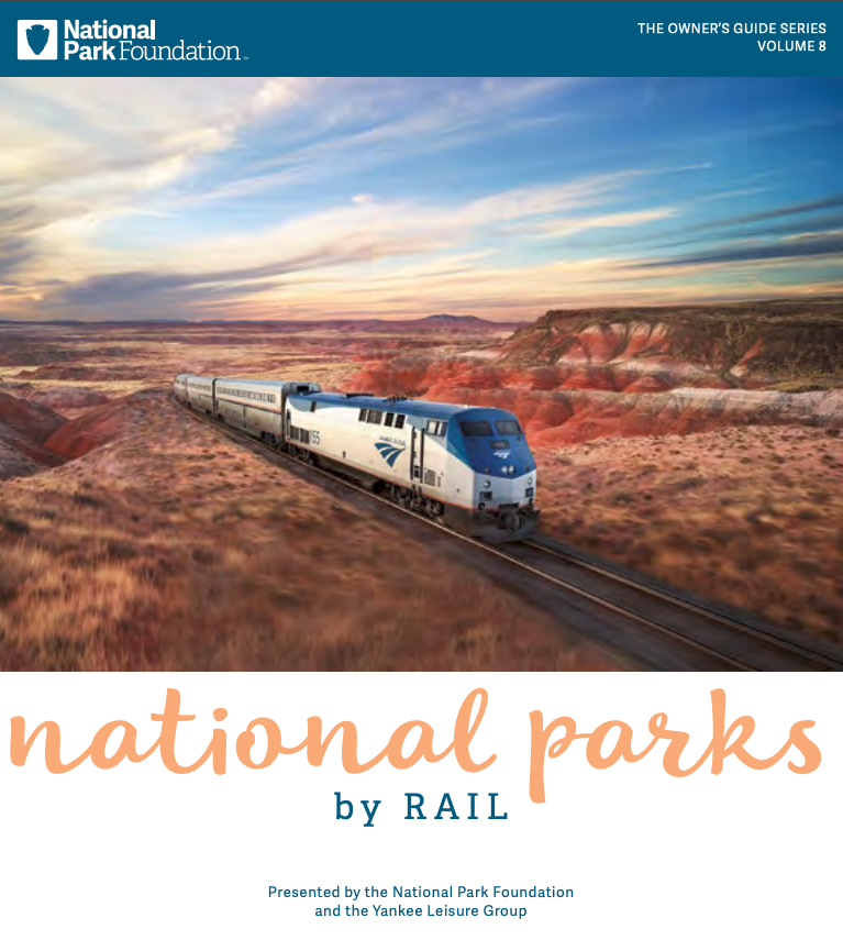 National Parks by Rail Guide